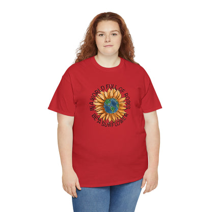 "Be A Sunflower" T-shirt - Weave Got Gifts - Unique Gifts You Won’t Find Anywhere Else!