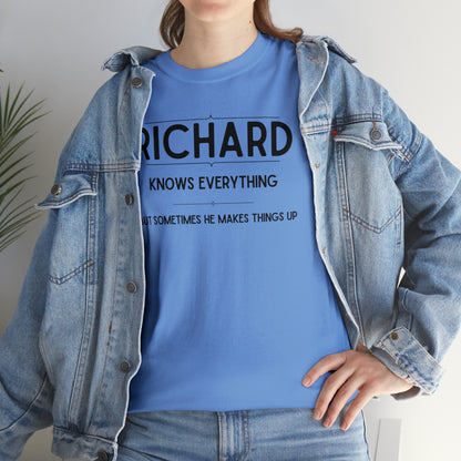 "Richard Knows Everything" T-Shirt - Weave Got Gifts - Unique Gifts You Won’t Find Anywhere Else!