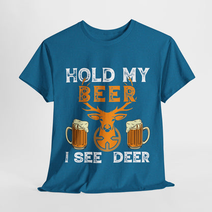 Hold My Beer, I See Deer T-Shirt