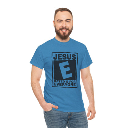 Rated E for Everyone Jesus t-shirt for casual wear.
