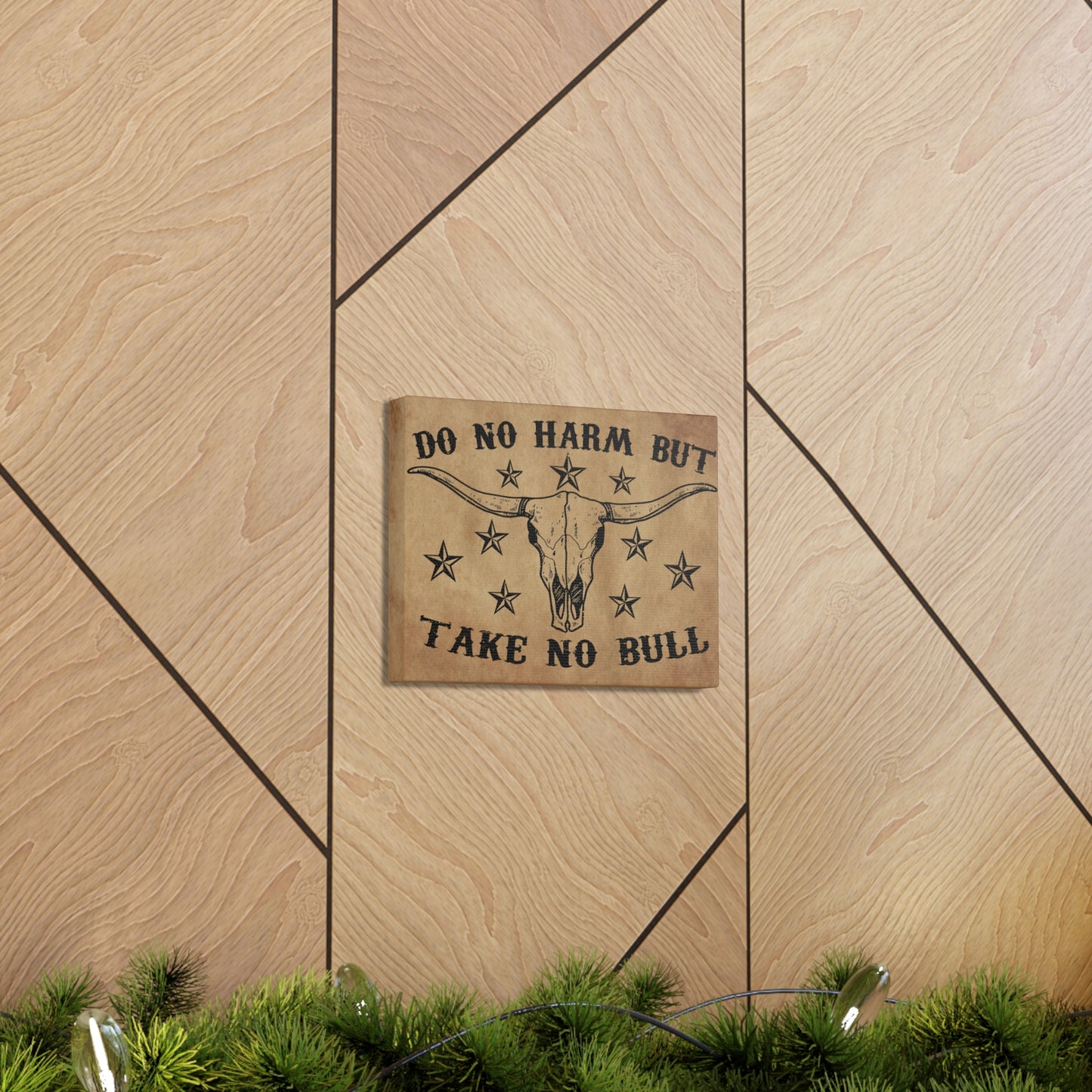 "Do No Harm But Take No Bull" Wall Art - Weave Got Gifts - Unique Gifts You Won’t Find Anywhere Else!