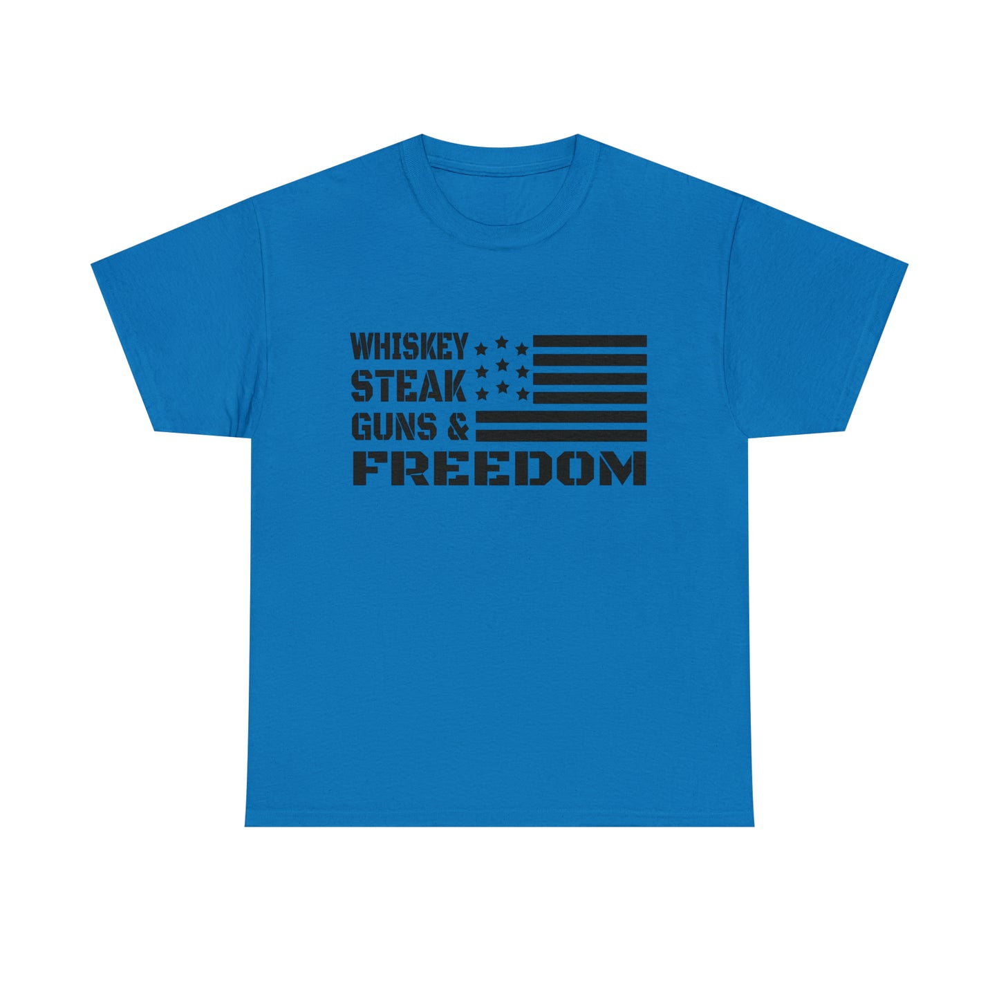 "Whiskey, Steak, Guns & Freedom" T-Shirt - Weave Got Gifts - Unique Gifts You Won’t Find Anywhere Else!