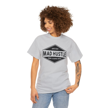 "She Got Mad Hustle" T-Shirt - Weave Got Gifts - Unique Gifts You Won’t Find Anywhere Else!