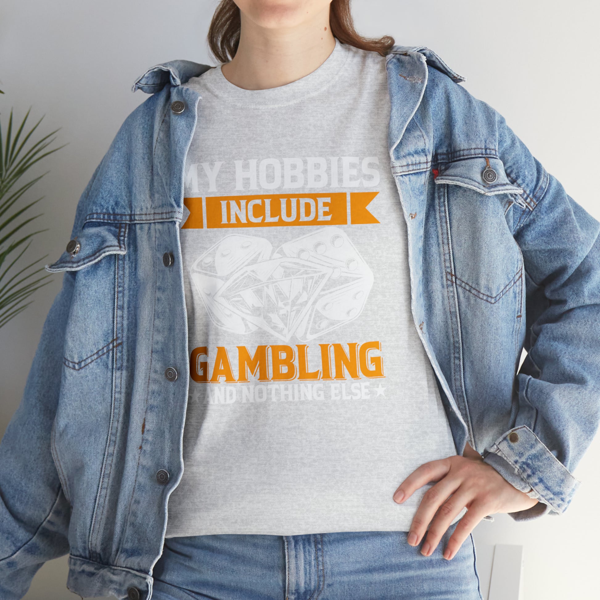 "Gambling Hobby" T-Shirt - Weave Got Gifts - Unique Gifts You Won’t Find Anywhere Else!