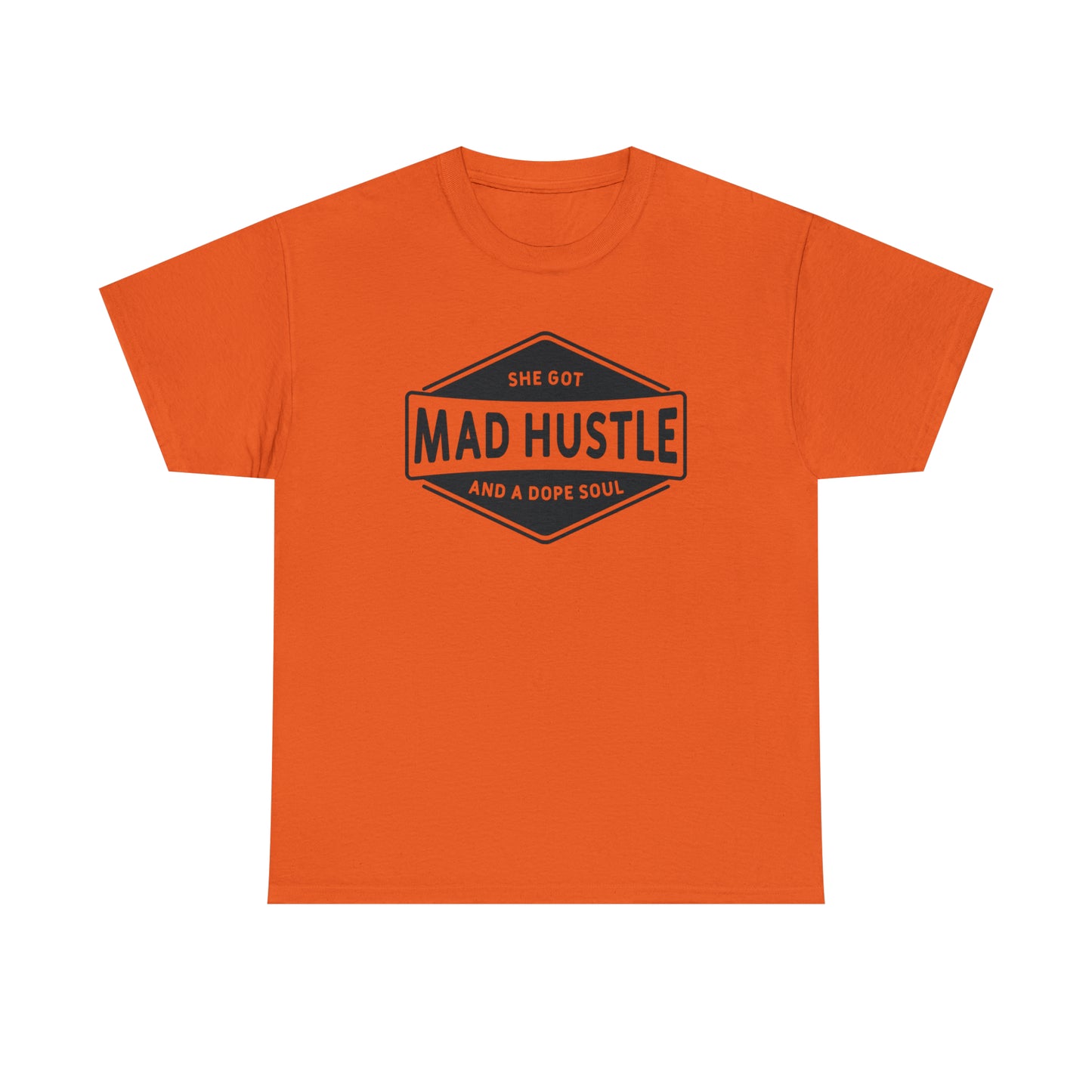 "She Got Mad Hustle" T-Shirt - Weave Got Gifts - Unique Gifts You Won’t Find Anywhere Else!