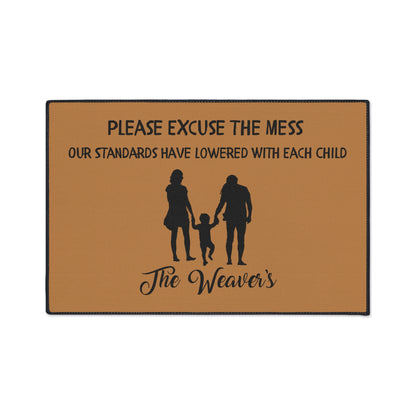 "Please Excuse Our Mess" Custom Door Mat - Weave Got Gifts - Unique Gifts You Won’t Find Anywhere Else!