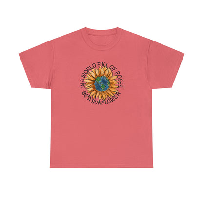 "Be A Sunflower" T-shirt - Weave Got Gifts - Unique Gifts You Won’t Find Anywhere Else!