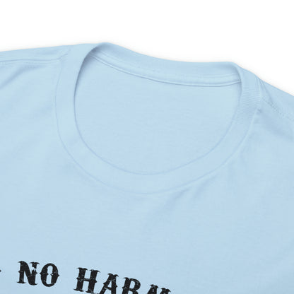 "Do No Harm, Take No Bull" T-Shirt - Weave Got Gifts - Unique Gifts You Won’t Find Anywhere Else!