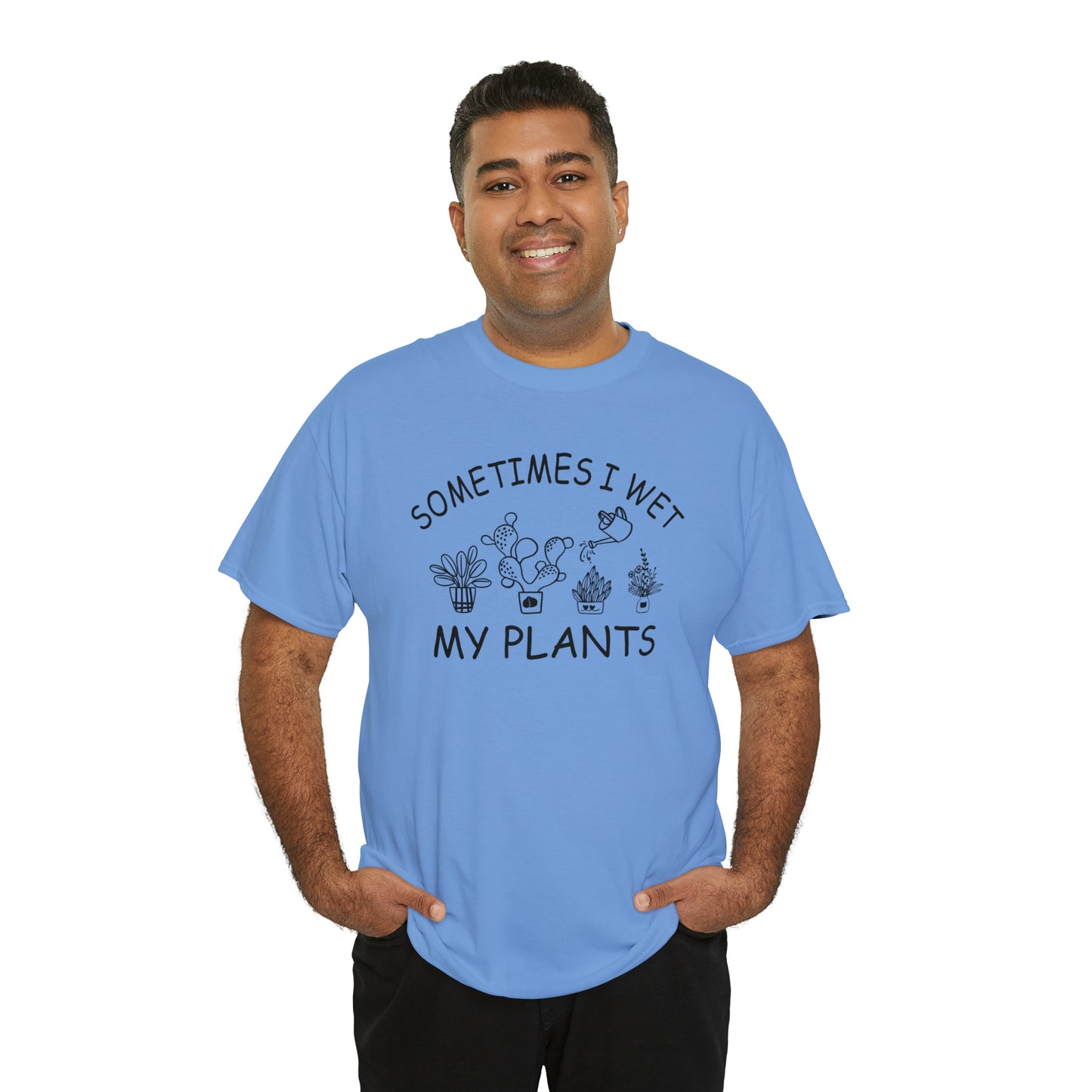 "Sometimes I Wet My Plants" T-Shirt - Weave Got Gifts - Unique Gifts You Won’t Find Anywhere Else!