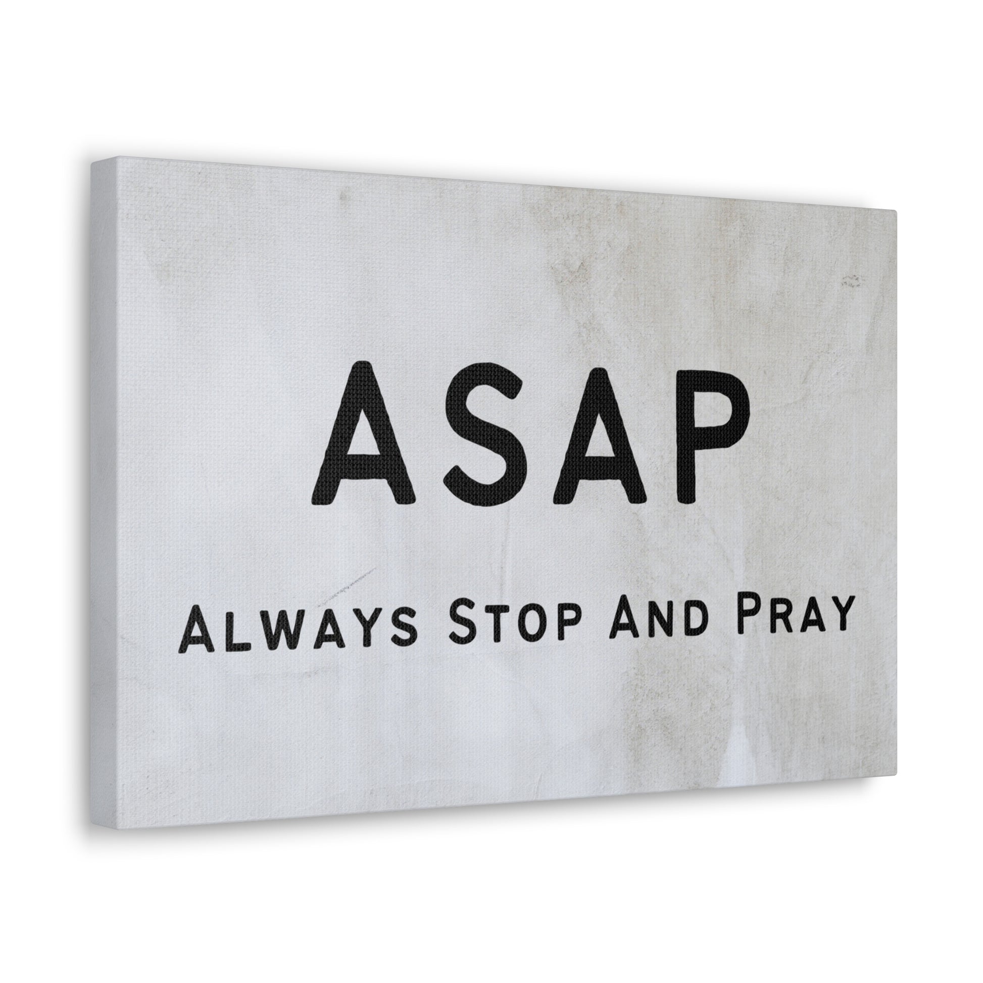 "ASAP Always Stop And Pray" Wall Art - Weave Got Gifts - Unique Gifts You Won’t Find Anywhere Else!