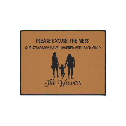 "Please Excuse Our Mess" Custom Door Mat - Weave Got Gifts - Unique Gifts You Won’t Find Anywhere Else!