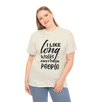 "I Like Long Walks Away From People" T-Shirt - Weave Got Gifts - Unique Gifts You Won’t Find Anywhere Else!