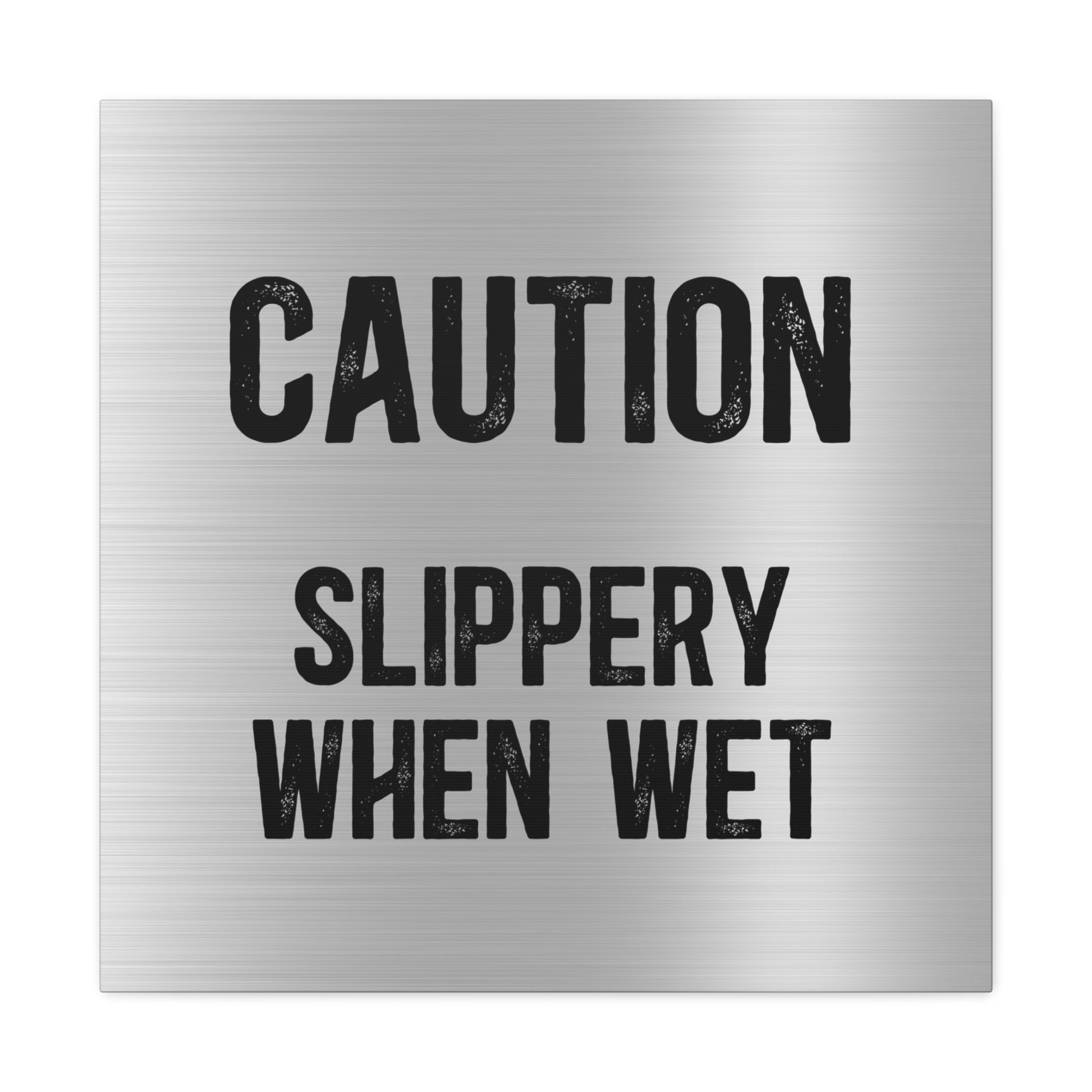 "Slippery When Wet" Wall Art - Weave Got Gifts - Unique Gifts You Won’t Find Anywhere Else!