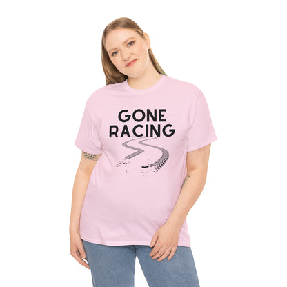 "Gone Racing" T-Shirt - Weave Got Gifts - Unique Gifts You Won’t Find Anywhere Else!