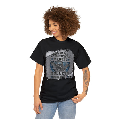 "Bullets First" T-Shirt - Weave Got Gifts - Unique Gifts You Won’t Find Anywhere Else!