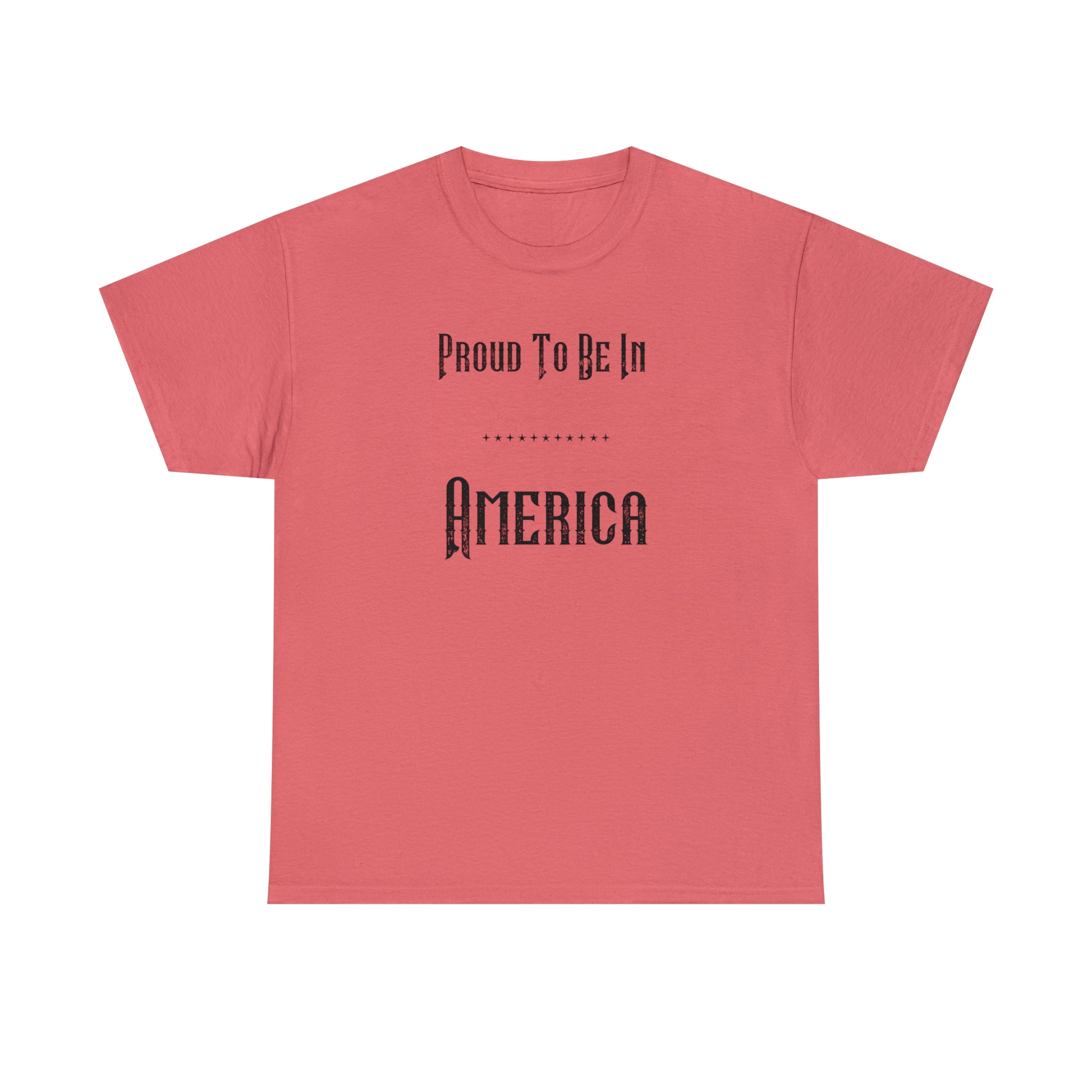 "Proud To Be In America" T-Shirt - Weave Got Gifts - Unique Gifts You Won’t Find Anywhere Else!