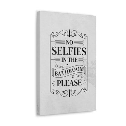 "No Bathroom Selfies" Wall Art - Weave Got Gifts - Unique Gifts You Won’t Find Anywhere Else!