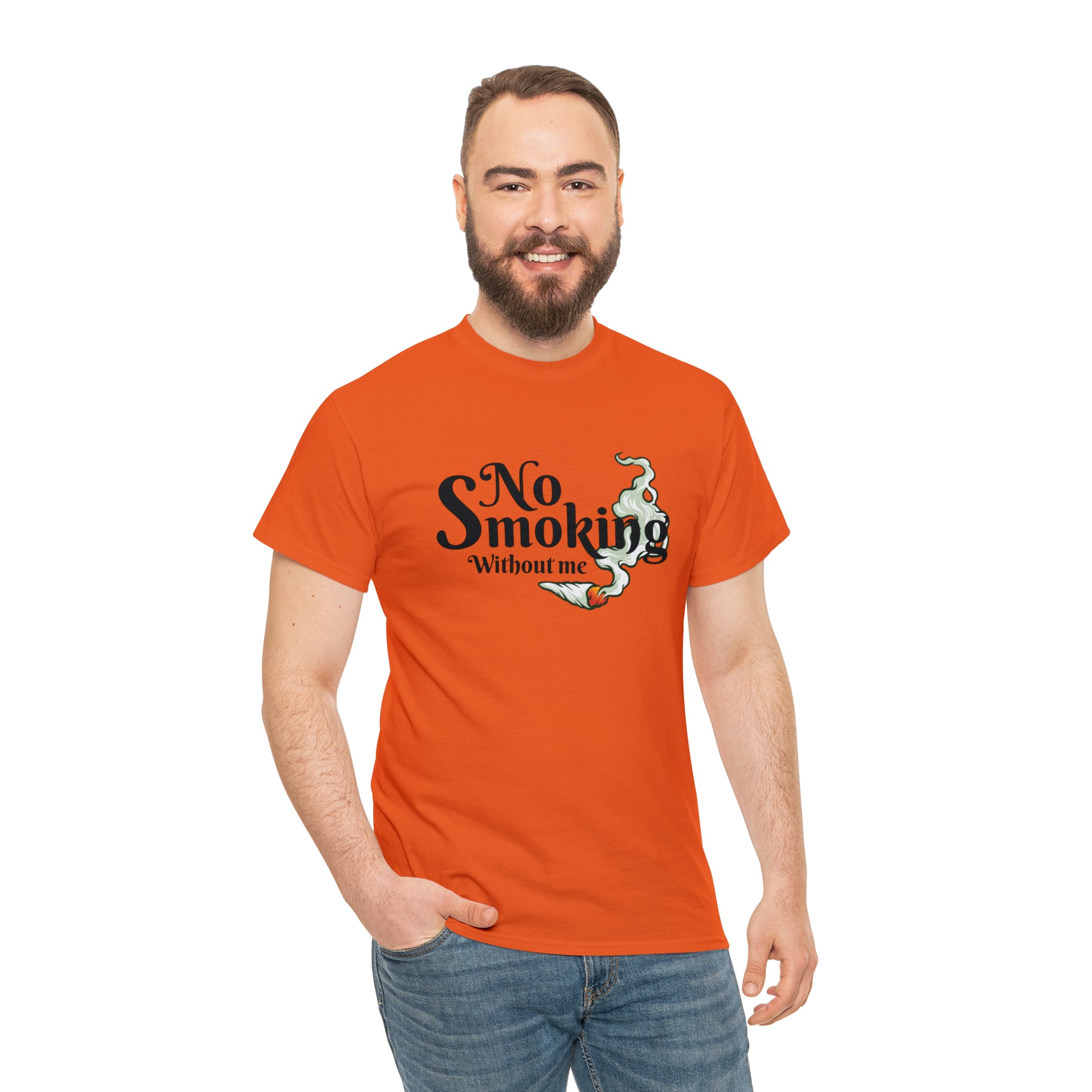 "No Smoking Without Me" T-Shirt - Weave Got Gifts - Unique Gifts You Won’t Find Anywhere Else!