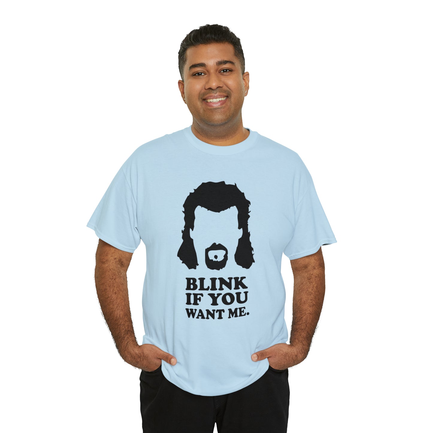 "Blink If You Want Me" T-Shirt - Weave Got Gifts - Unique Gifts You Won’t Find Anywhere Else!