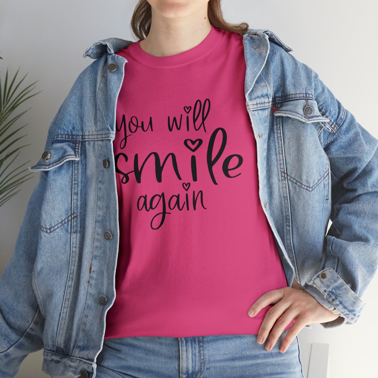 "You Will Smile Again" T-Shirt - Weave Got Gifts - Unique Gifts You Won’t Find Anywhere Else!