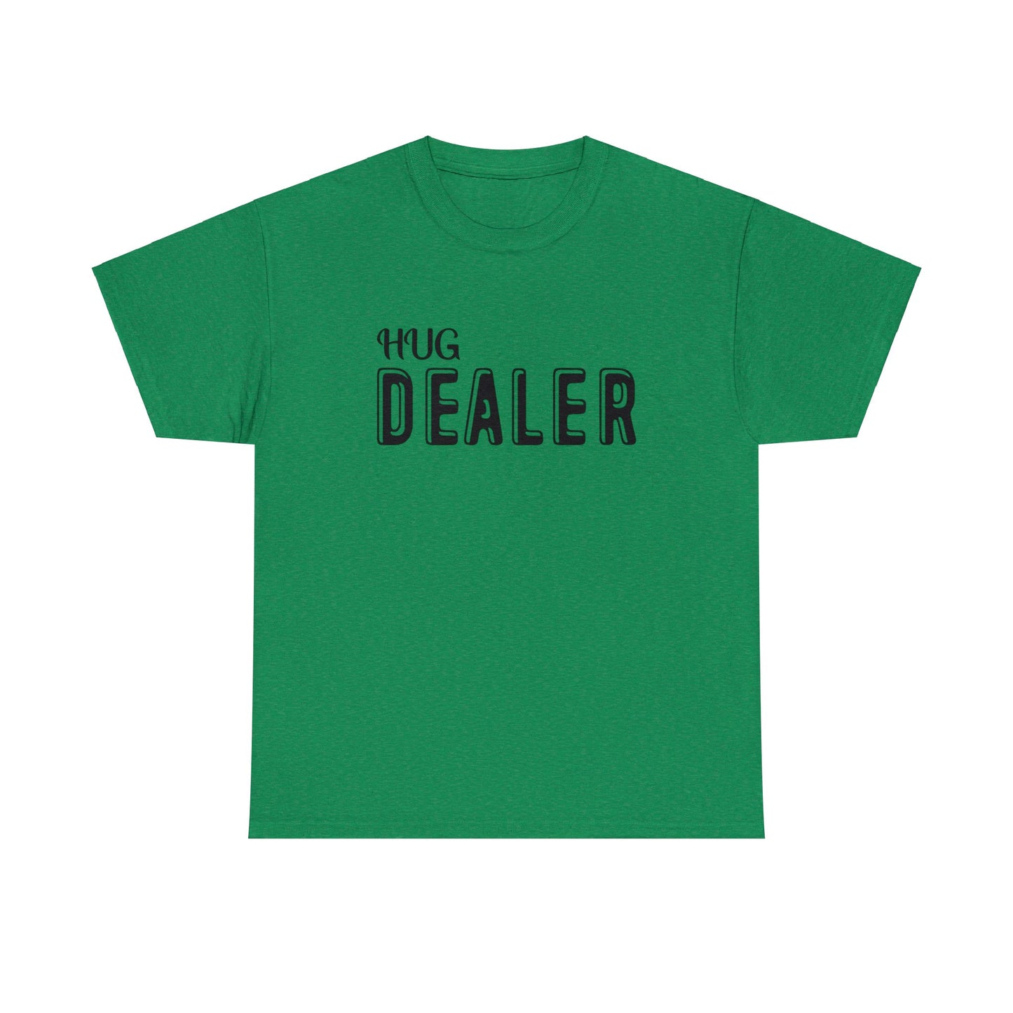 Joyful "Hug Dealer" tee for men and women