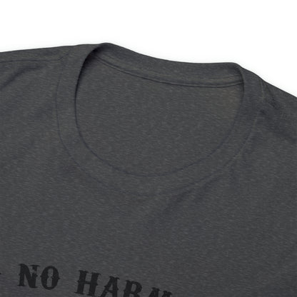 "Do No Harm, Take No Bull" T-Shirt - Weave Got Gifts - Unique Gifts You Won’t Find Anywhere Else!