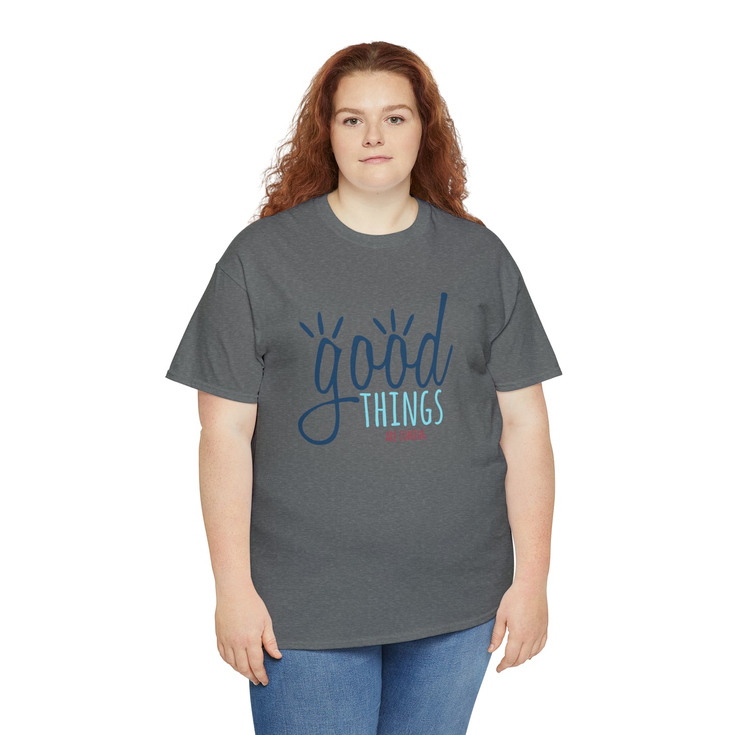 "Good Things Are Coming" T-Shirt - Weave Got Gifts - Unique Gifts You Won’t Find Anywhere Else!