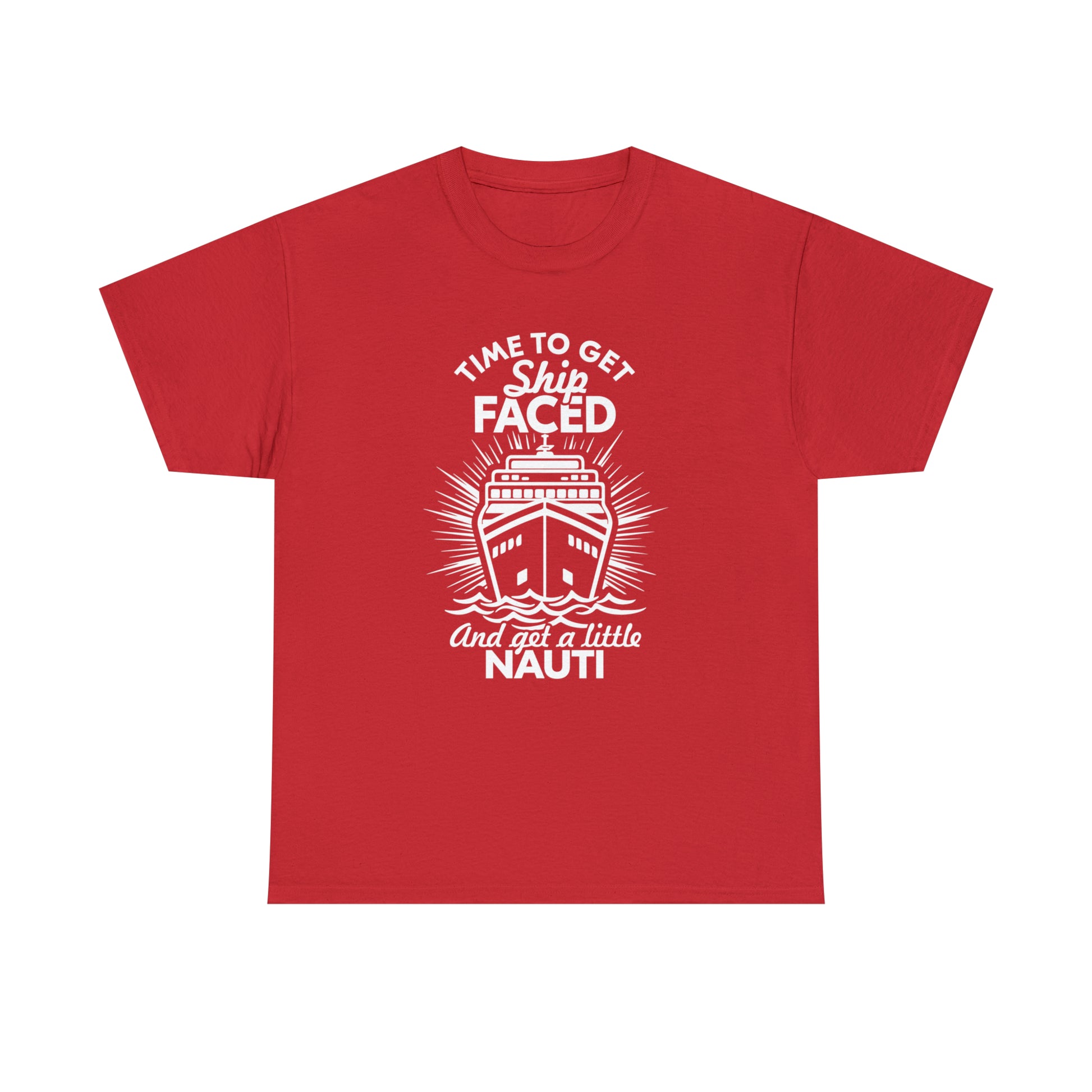 "Time To Get Ship Faced" T-Shirt - Weave Got Gifts - Unique Gifts You Won’t Find Anywhere Else!