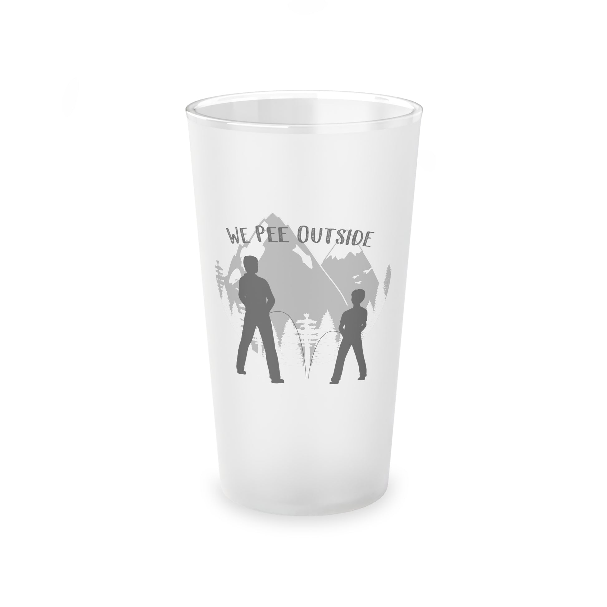 "We Pee Outside" Frosted Pint Glass, 16oz - Weave Got Gifts - Unique Gifts You Won’t Find Anywhere Else!