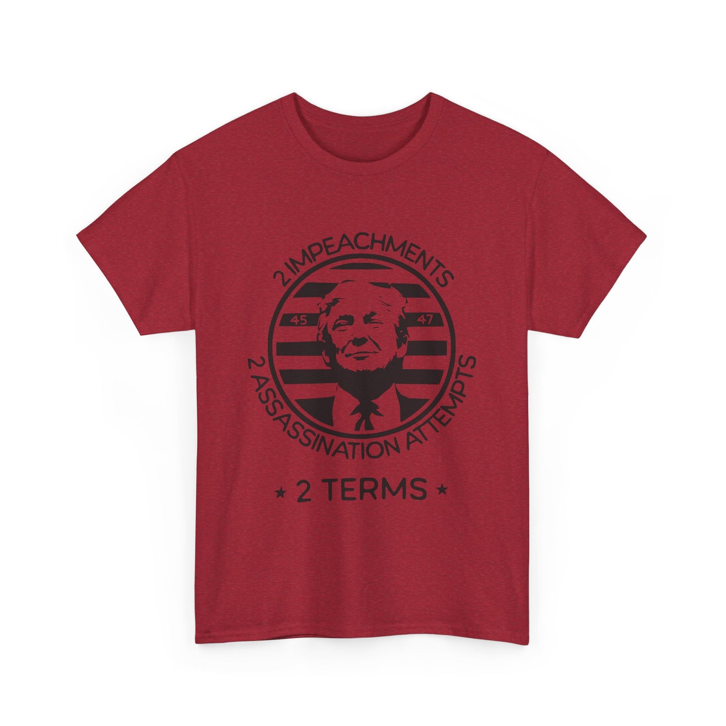 2 Term President Trump T-Shirt