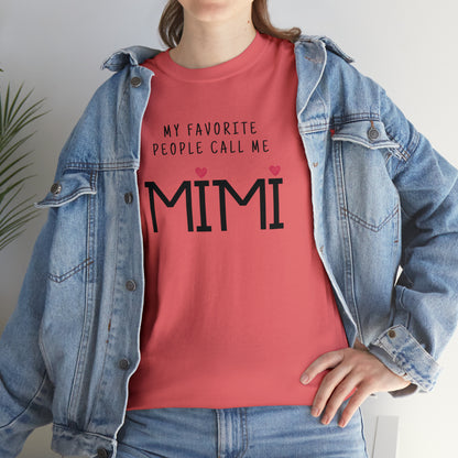 "My Favorite People Call Me Mimi" T-Shirt - Weave Got Gifts - Unique Gifts You Won’t Find Anywhere Else!