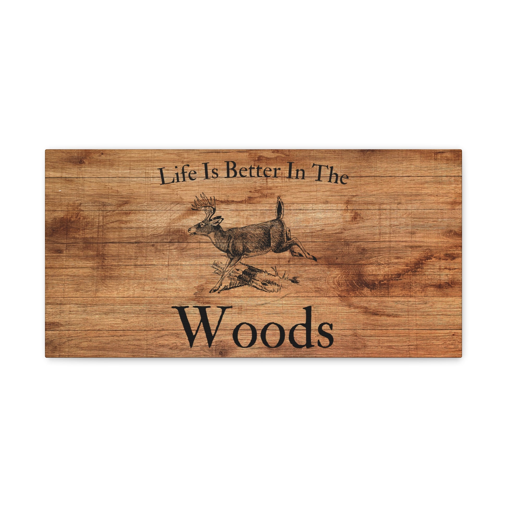 "Life Is Better In The Woods" Wall Art - Weave Got Gifts - Unique Gifts You Won’t Find Anywhere Else!