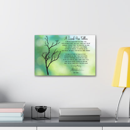 Memorial tribute canvas art with "A Limb Has Fallen" poem and custom name
