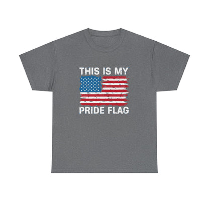 "This Is My Pride Flag American Patriot T-Shirt"