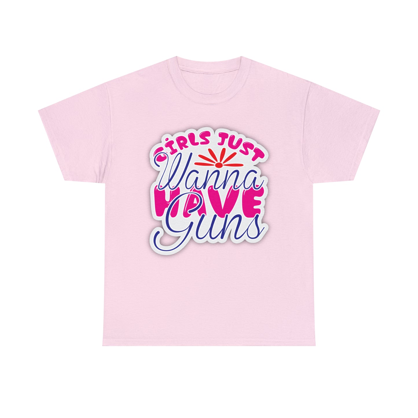 "Girl Just Wanna Have Guns" T-Shirt - Weave Got Gifts - Unique Gifts You Won’t Find Anywhere Else!