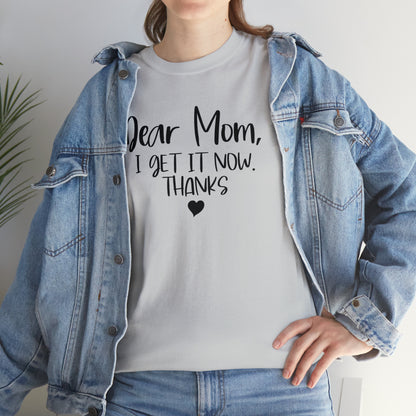 "Dear Mom" T-Shirt - Weave Got Gifts - Unique Gifts You Won’t Find Anywhere Else!