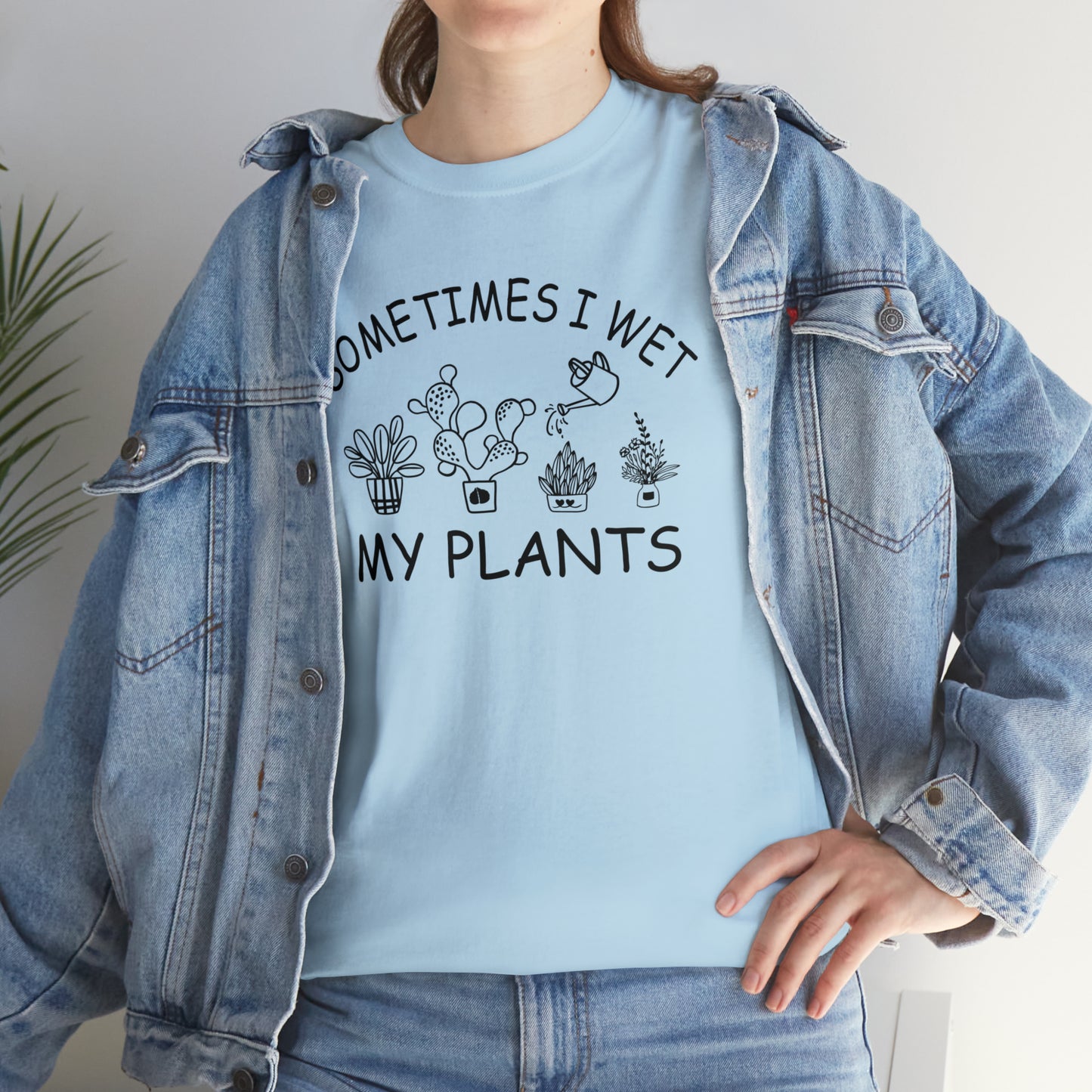 "Sometimes I Wet My Plants" T-Shirt - Weave Got Gifts - Unique Gifts You Won’t Find Anywhere Else!