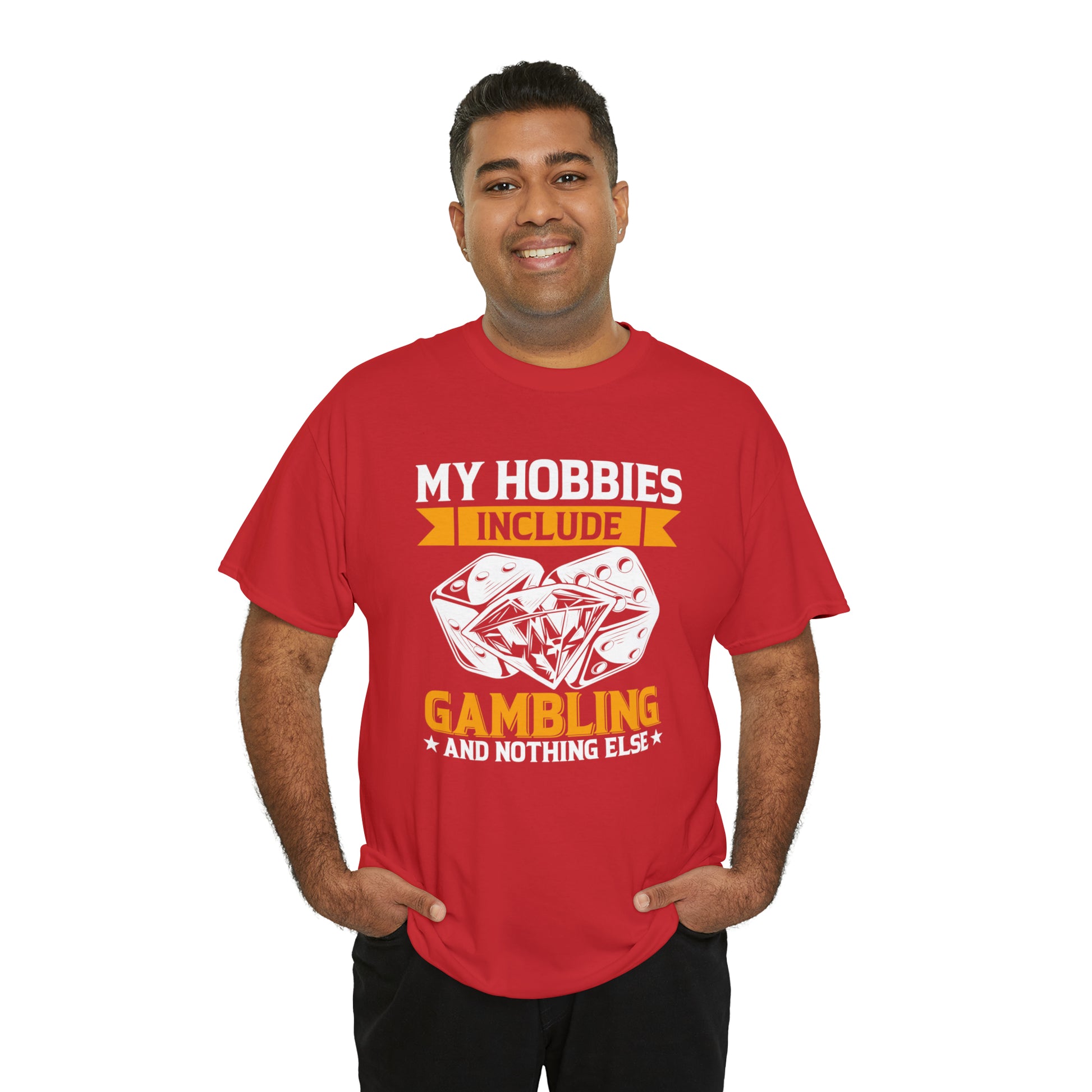 "Gambling Hobby" T-Shirt - Weave Got Gifts - Unique Gifts You Won’t Find Anywhere Else!