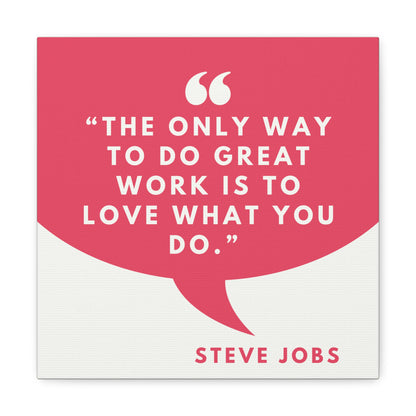 "Love What You Do" Wall Art - Weave Got Gifts - Unique Gifts You Won’t Find Anywhere Else!