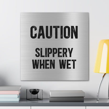 "Slippery When Wet" Wall Art - Weave Got Gifts - Unique Gifts You Won’t Find Anywhere Else!