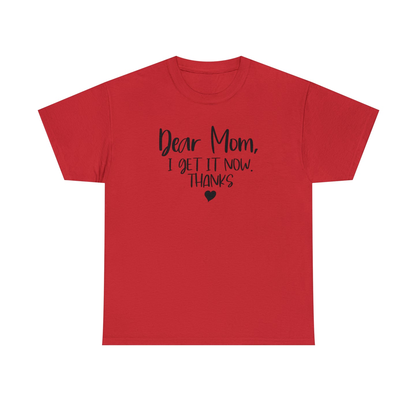 "Dear Mom" T-Shirt - Weave Got Gifts - Unique Gifts You Won’t Find Anywhere Else!