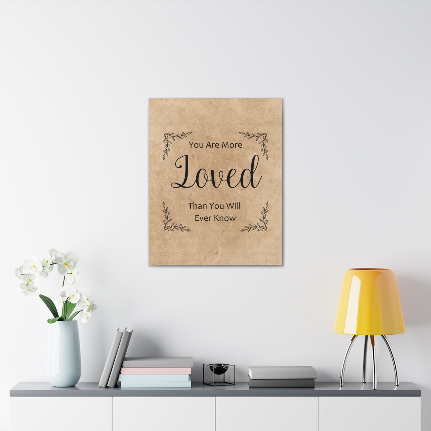 "You Are More Loved Than You Will Ever Know" Wall Art - Weave Got Gifts - Unique Gifts You Won’t Find Anywhere Else!