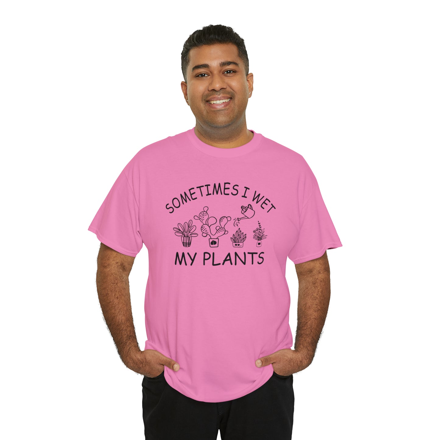 "Sometimes I Wet My Plants" T-Shirt - Weave Got Gifts - Unique Gifts You Won’t Find Anywhere Else!