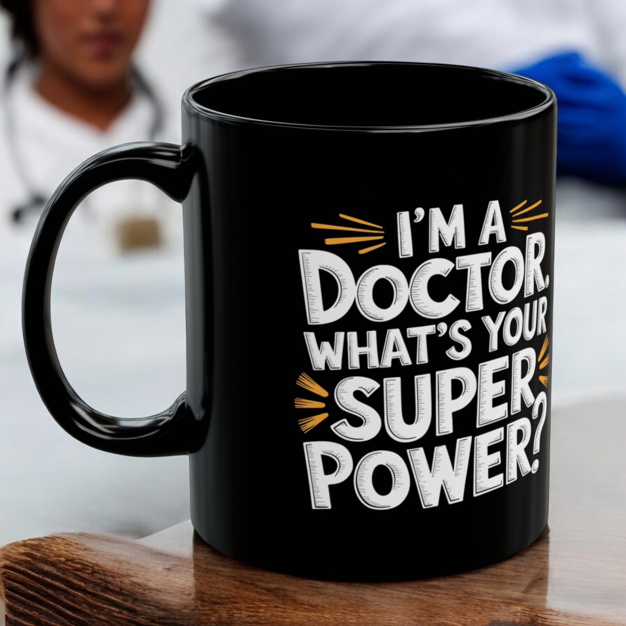 Doctor Superpower Coffee Mug