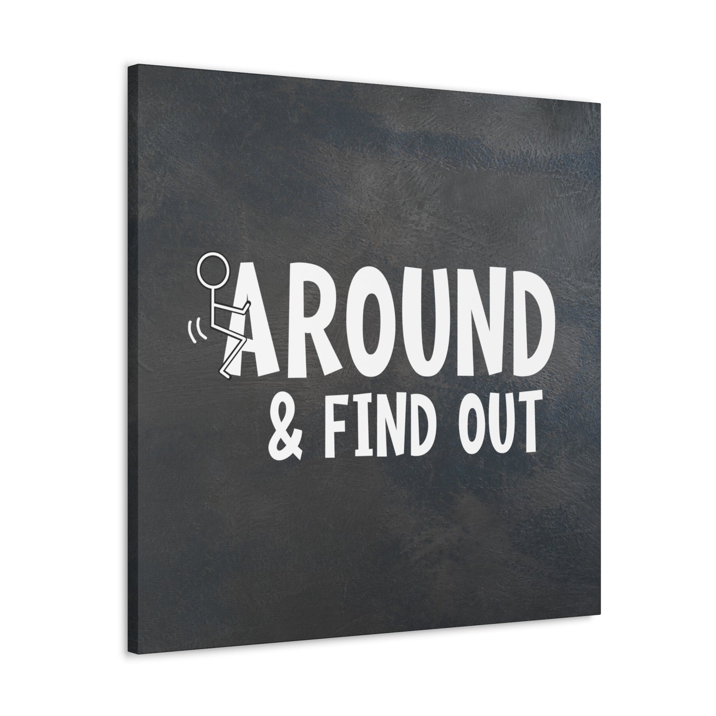 "F Around & Find Out" Adult Wall Art - Weave Got Gifts - Unique Gifts You Won’t Find Anywhere Else!