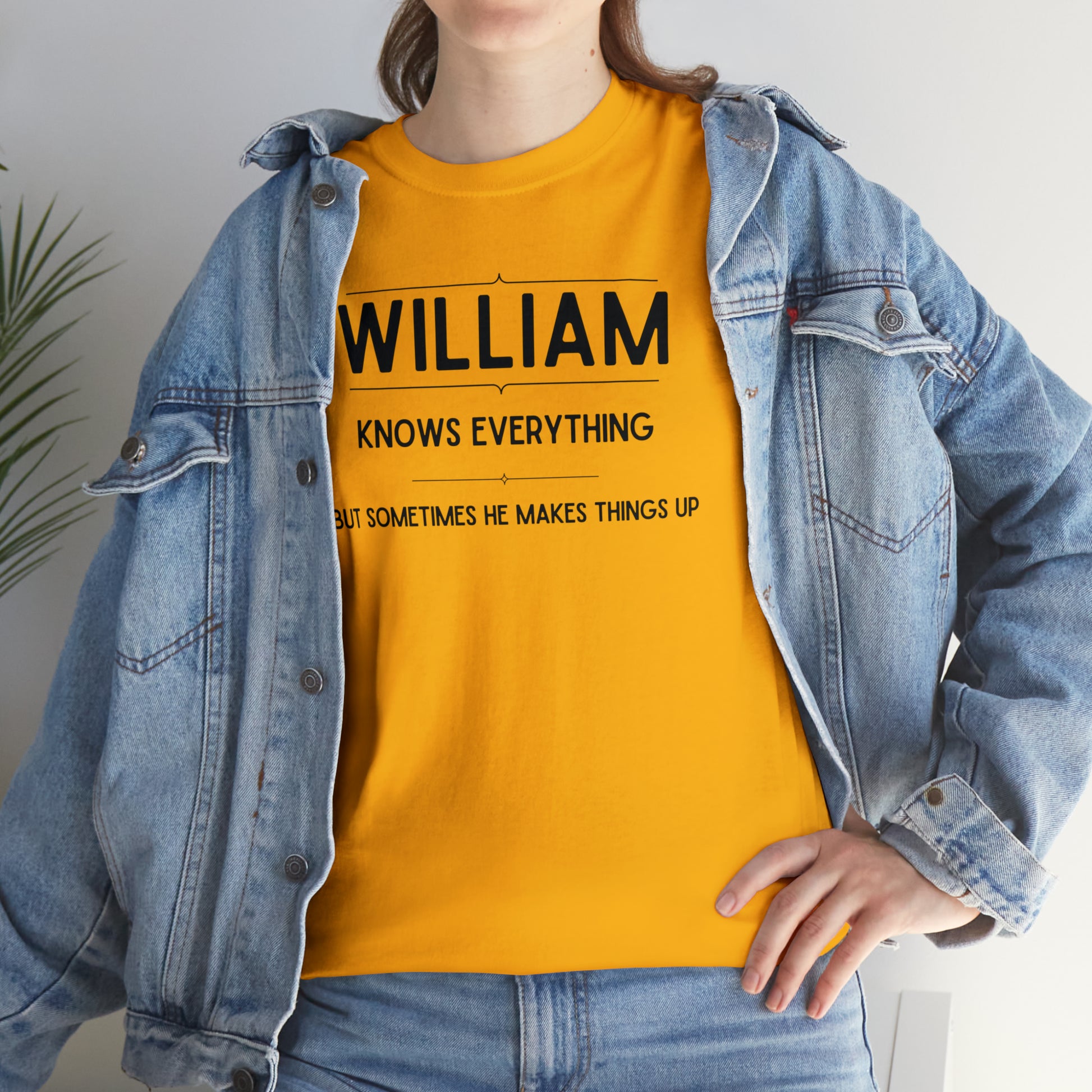 "William Knows Everything" T-shirt - Weave Got Gifts - Unique Gifts You Won’t Find Anywhere Else!