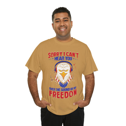 "Can't Hear You Over The Sound Of My Freedom" T-Shirt - Weave Got Gifts - Unique Gifts You Won’t Find Anywhere Else!