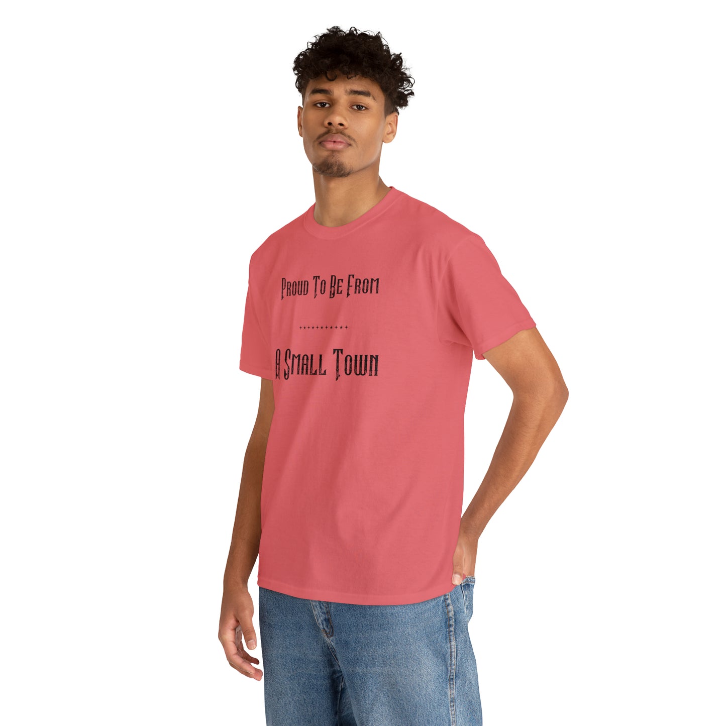 "Proud To Be From A Small Town" T-Shirt - Weave Got Gifts - Unique Gifts You Won’t Find Anywhere Else!