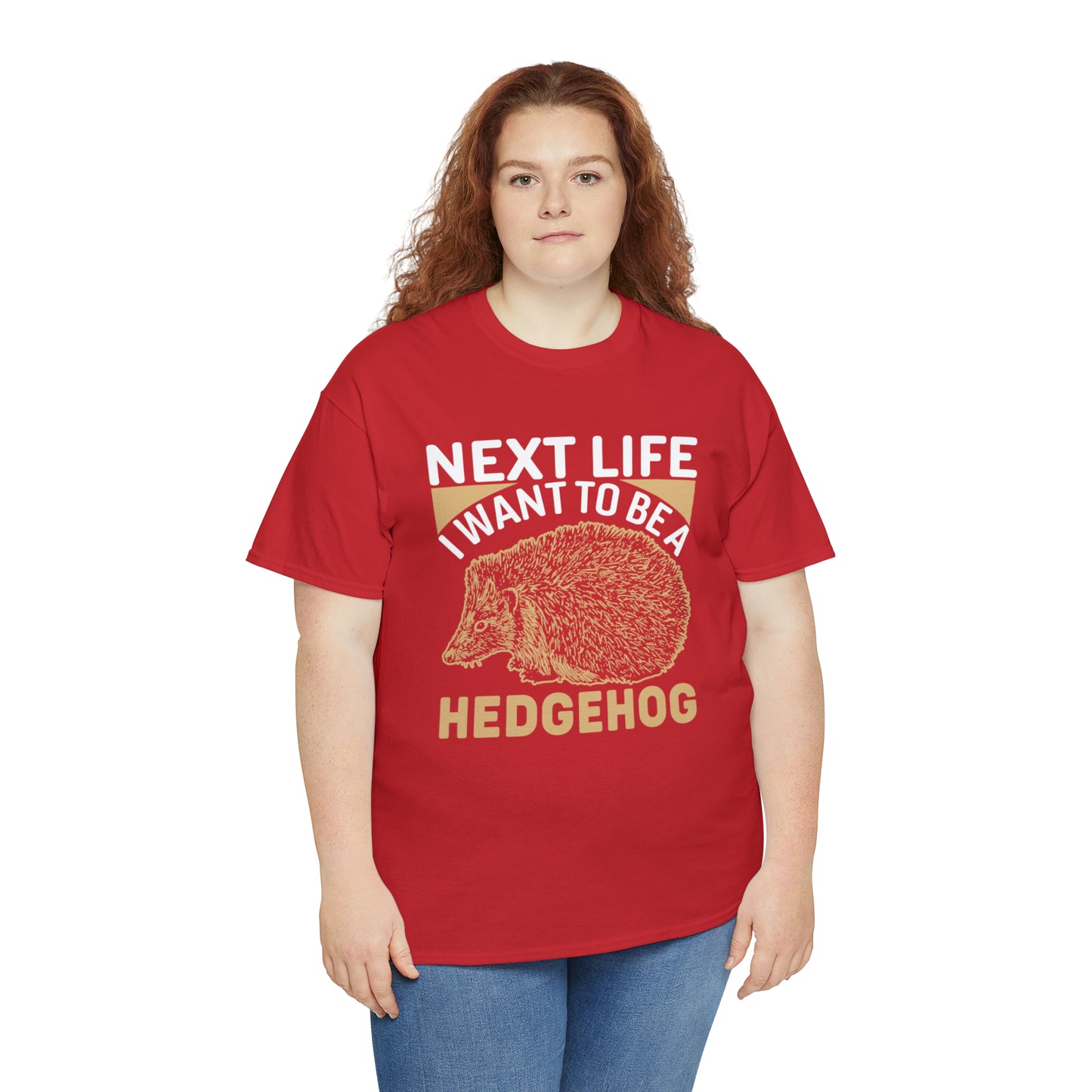 "Next Life I Want To Be A Hedgehog" T-Shirt - Weave Got Gifts - Unique Gifts You Won’t Find Anywhere Else!