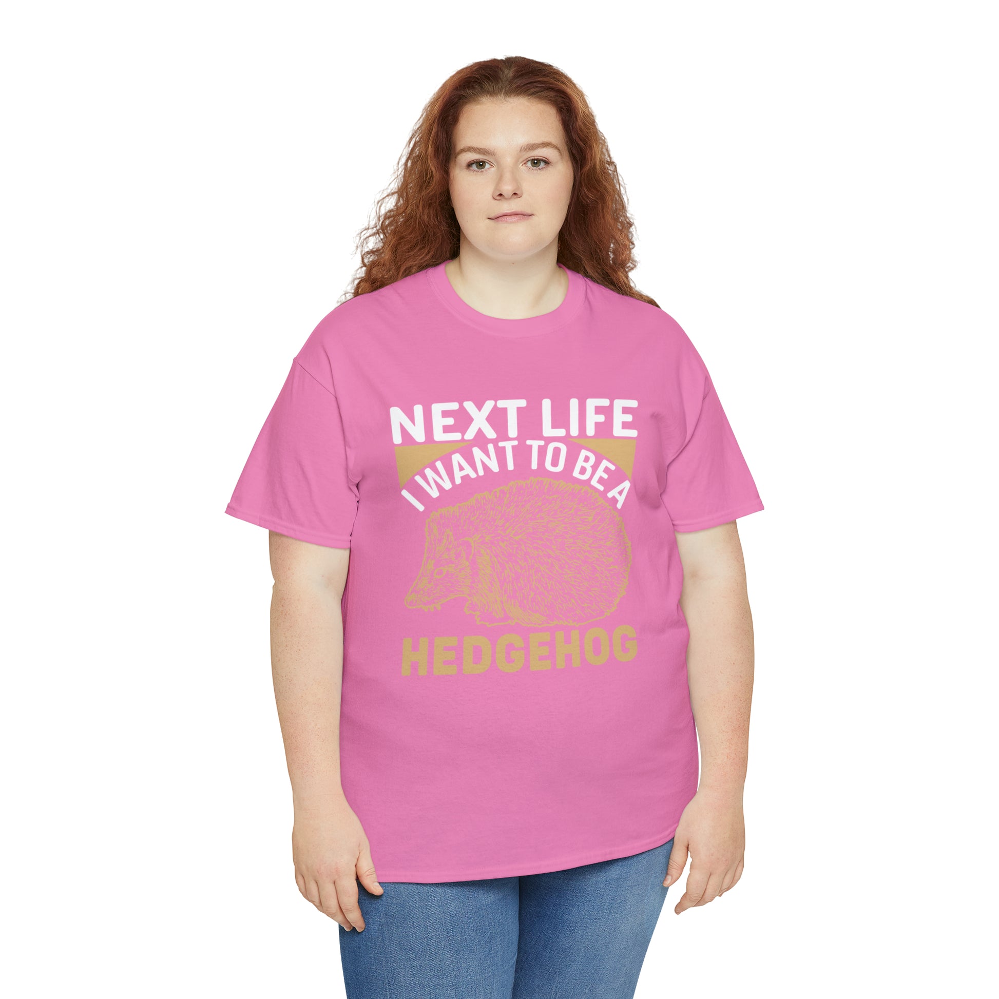 "Next Life I Want To Be A Hedgehog" T-Shirt - Weave Got Gifts - Unique Gifts You Won’t Find Anywhere Else!